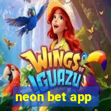 neon bet app